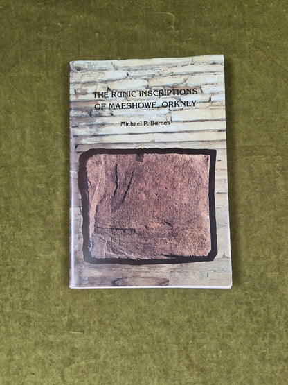 The Runic Inscriptions of Maeshowe Orkney - Michael P Barnes , Uppsala 1994 1st 0