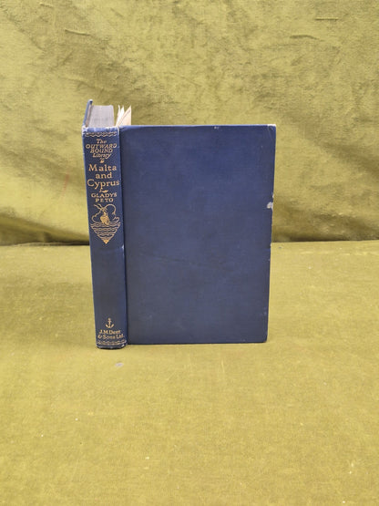 Malta and Cyprus - Gladys Peto , J M Dent 1926 1st0