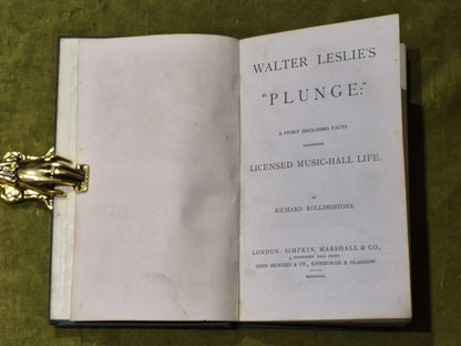 Walter Leslie's Plunge: Licensed Music-Hall Life - Richard Rollingstone2