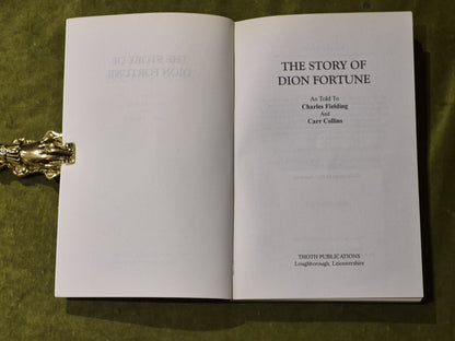 Story of Dion Fortune : As Told to Charles Fielding and Carr Collins3