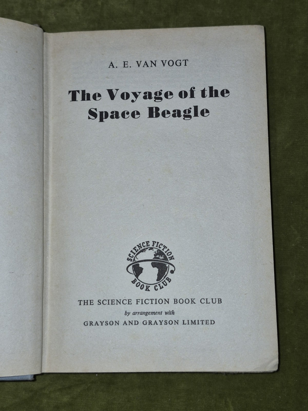 The Voyage of the Space Beagle – A.E. Van Vogt – 1954 SF Book Club Hardback5