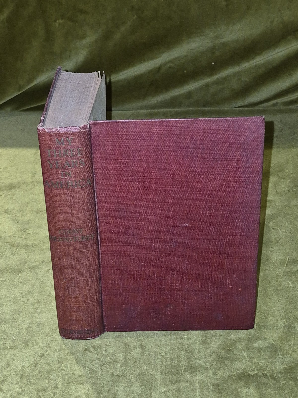 MY THREE YEARS IN AMERICA By Count Bernstorff - Hardcover0