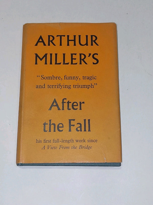 After The Fall by Arthur Miller First UK Edition (1965) Hb Book With Dustjacket0