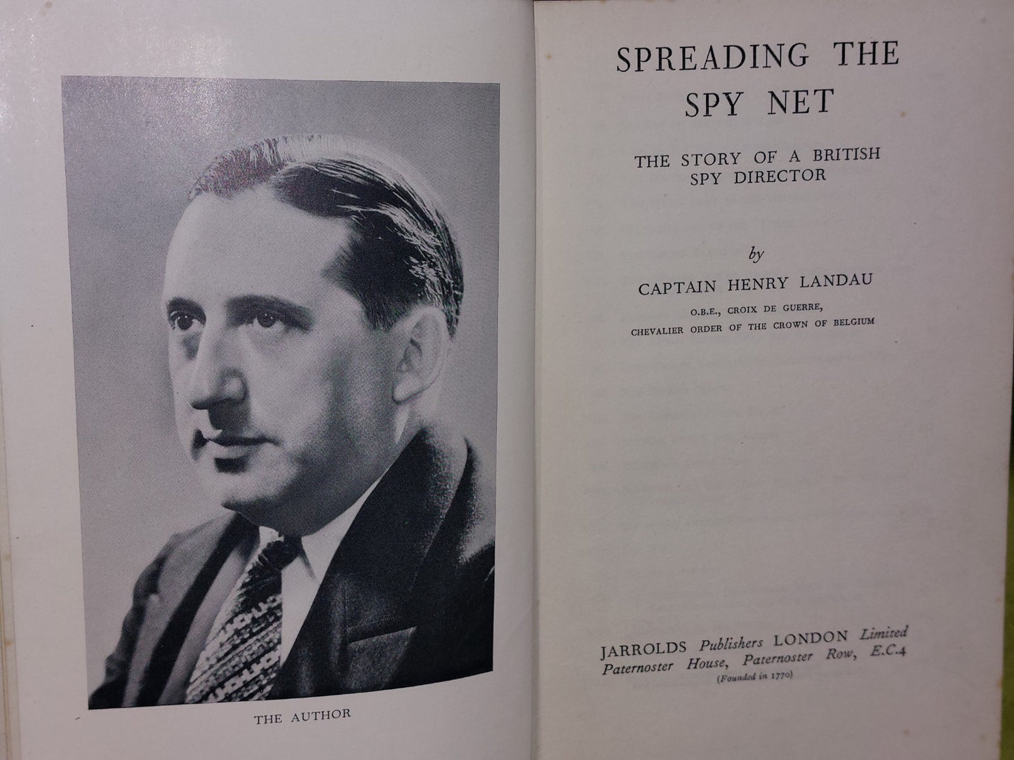 Spreading the Spy Net: a British Spy Director by Captain Henry Landau3