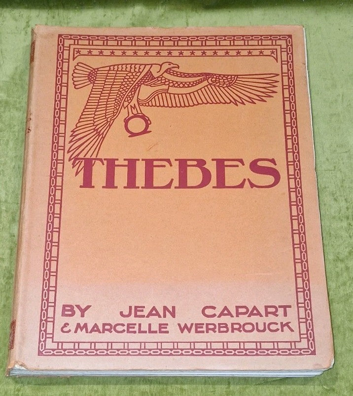 Thebes : The Glory of A Great Past (1926) J Capart & M Werbrouck pb book0