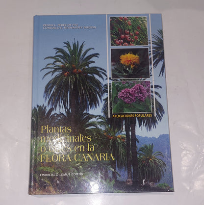 Plantas medicinales o utiles de laflora canaria, Hernadez Perez (2000) Book0