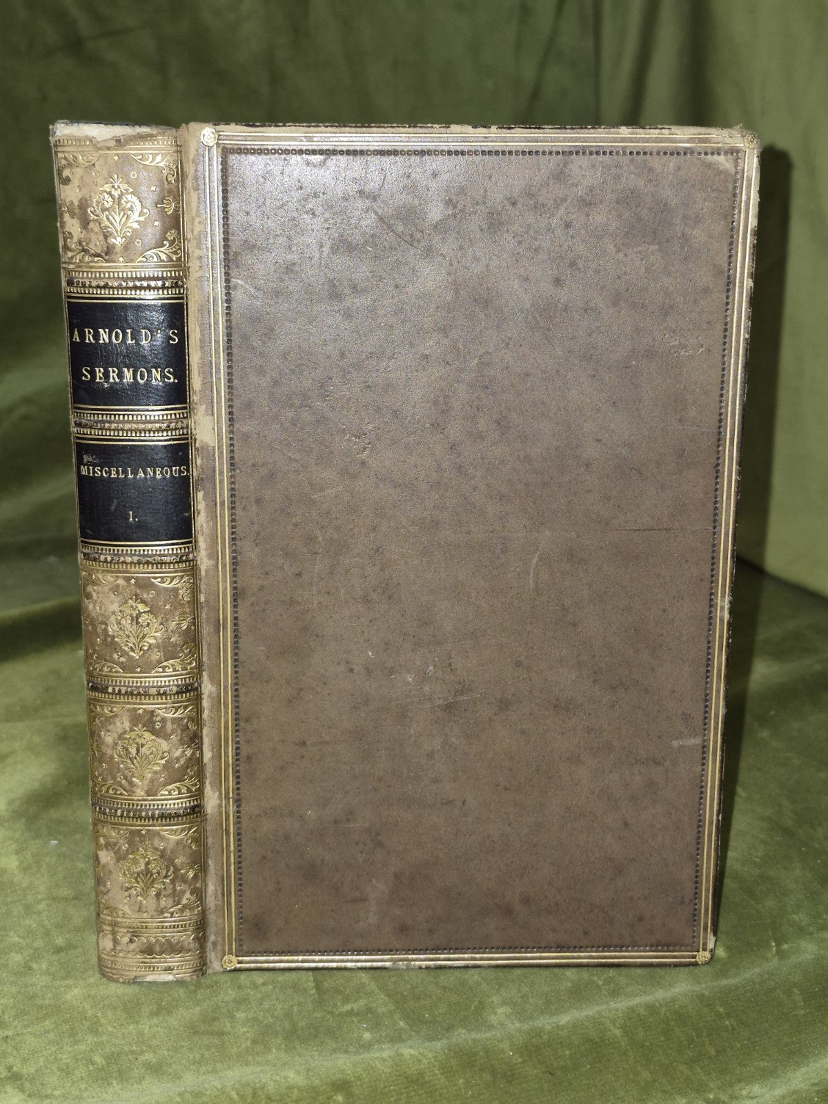 Thomas Arnold Sermons (Vol 1 Sixth Edition 1850) B. Fellowes0
