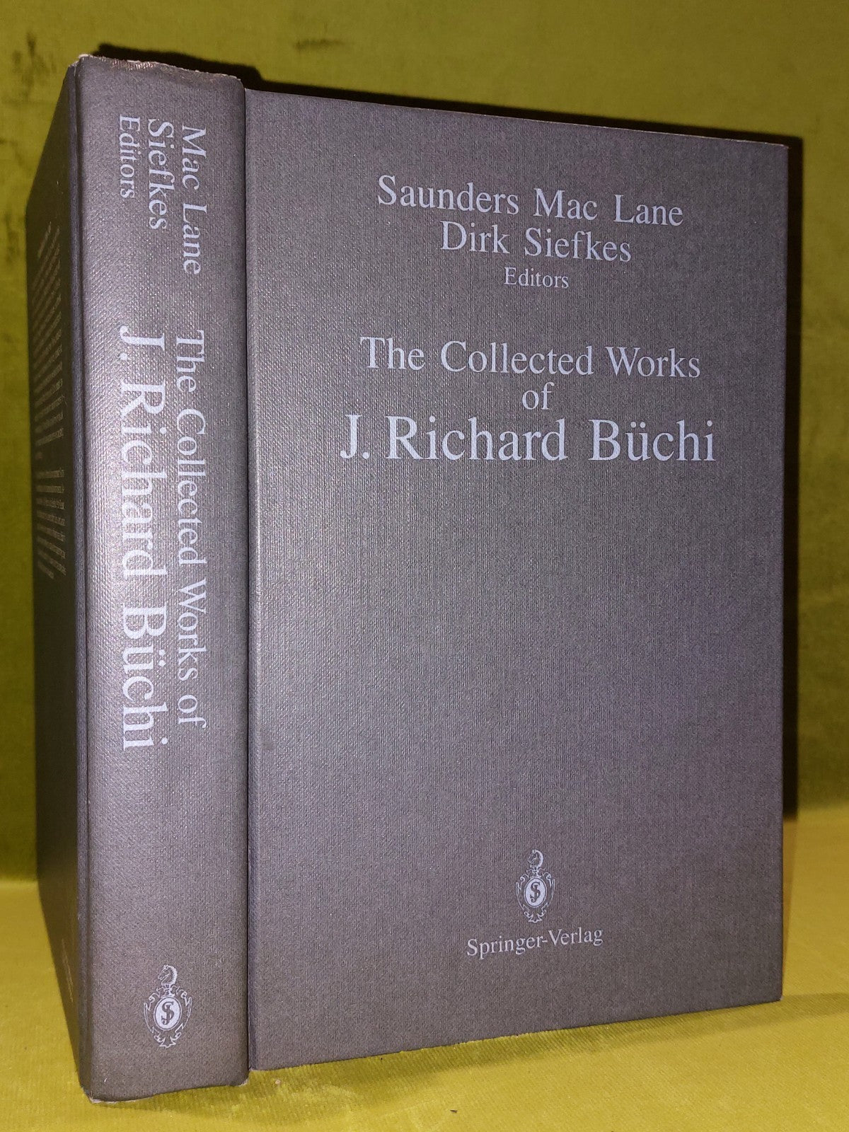 The Collected Works of J. Richard Buchi, Lane, Saunders 19901
