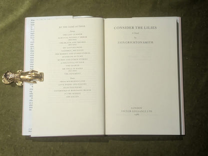 Consider the Lilies - Iain Crichton Smith , Gollancz 1986 Reprint HB DJ3