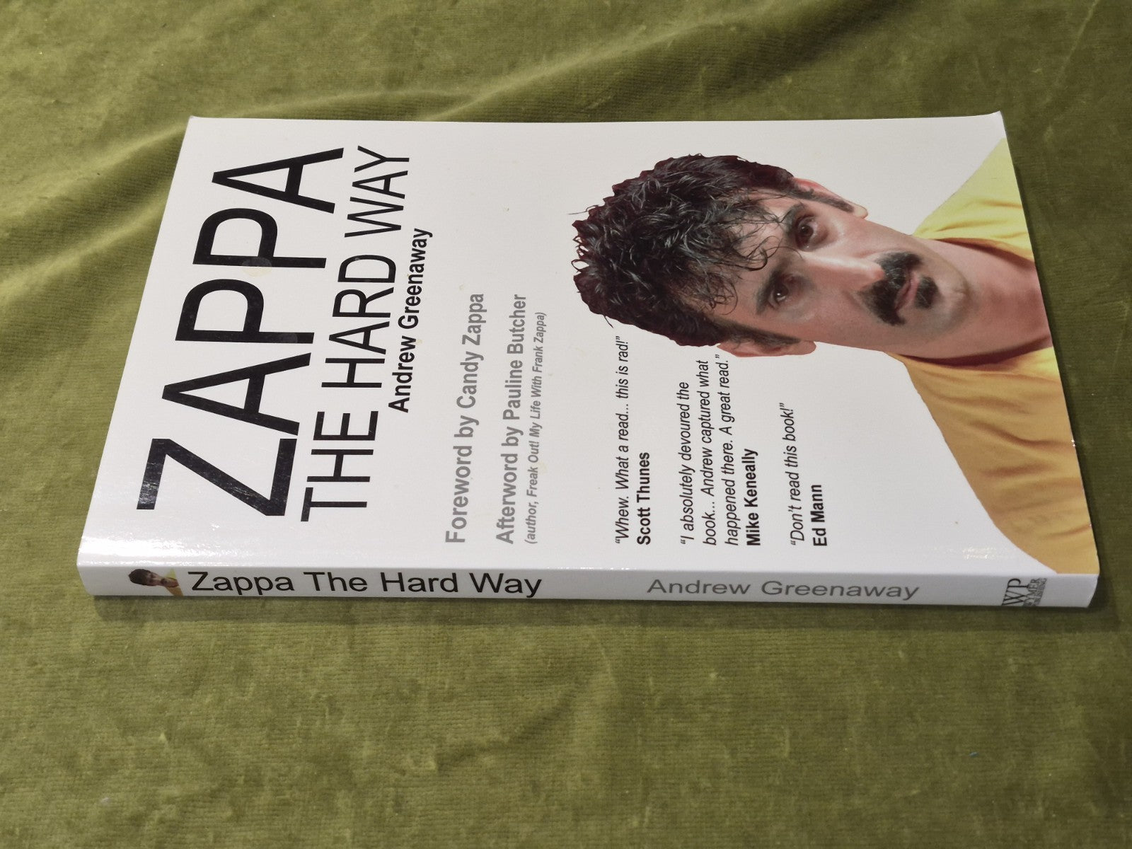 Zappa The Hard Way by Andrew Greenaway ~ 20112