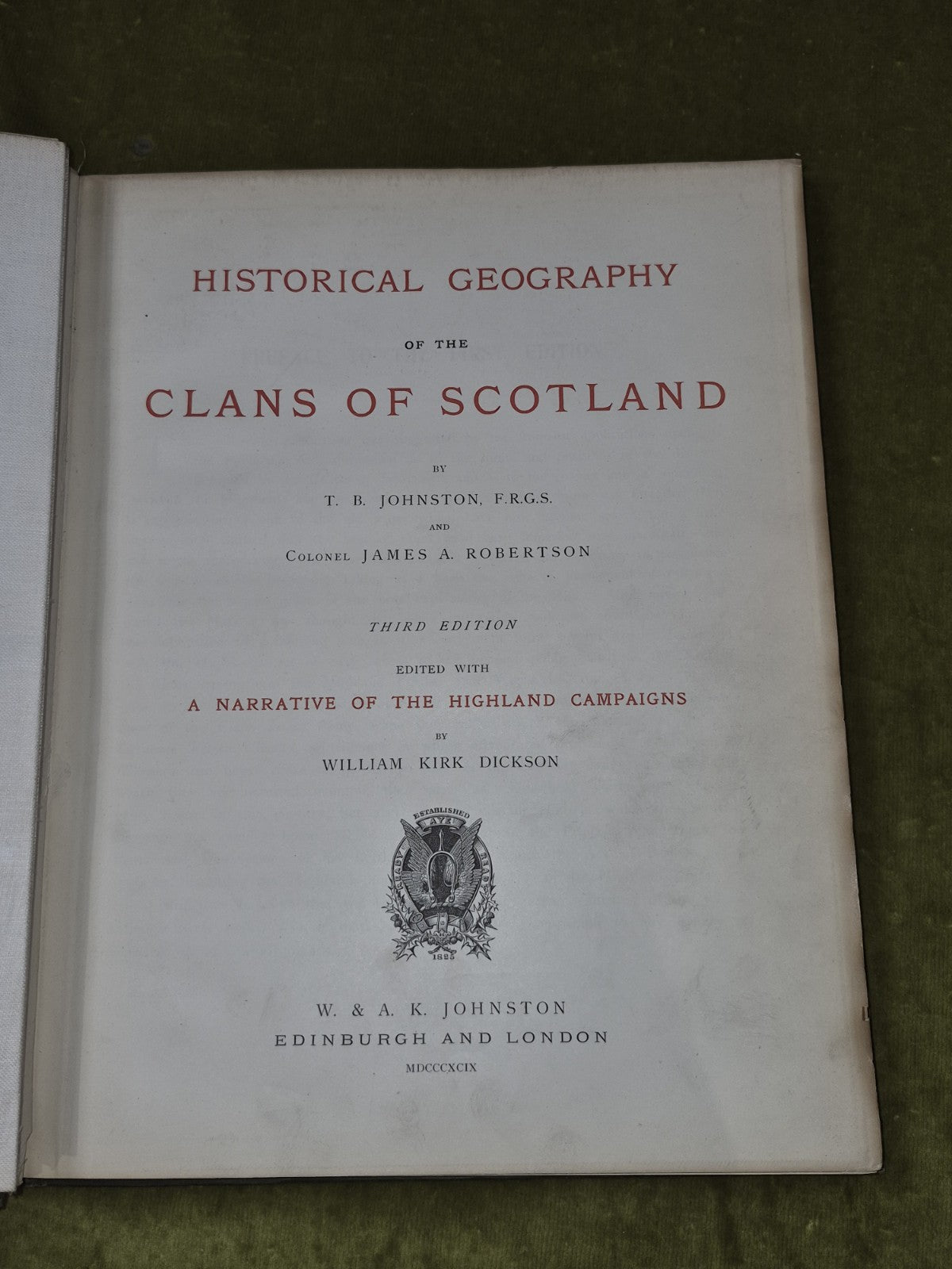Historical Geography of the Clans of Scotland Third Edition Johnston 18995