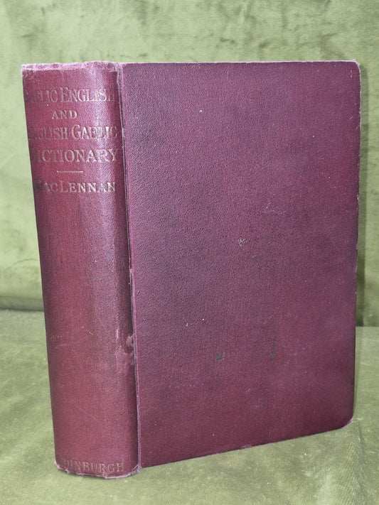A Pronouncing and etymological dictionary of the Gaelic language 19250