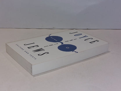 Joyce and the Jews: Culture and Texts by Ira B. Nadel (1996) Pb Book3