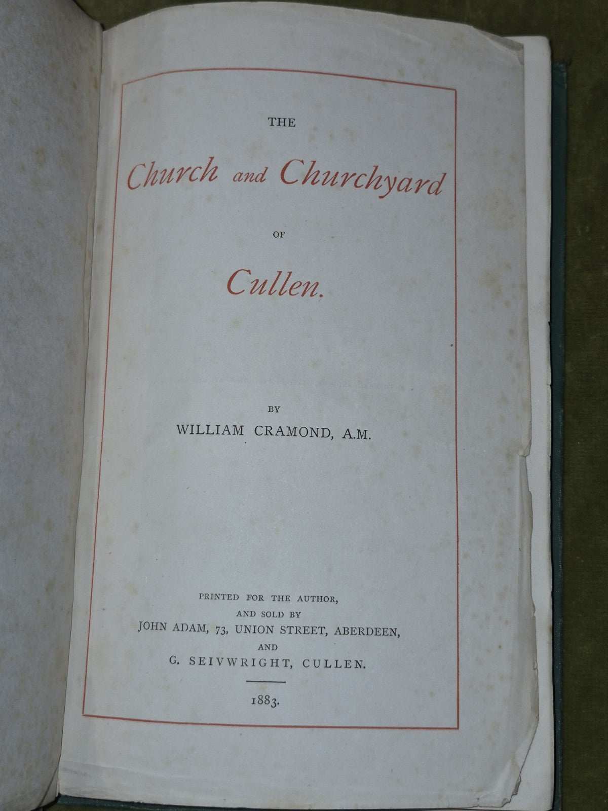 The Church and Churchyard of Cullen by William Cramond, 1st Ed, 18832
