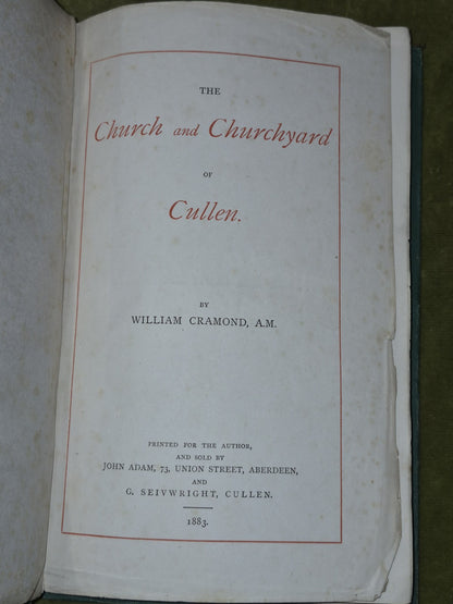 The Church and Churchyard of Cullen by William Cramond, 1st Ed, 18832