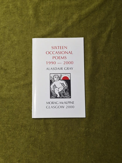 Sixteen Occasional Poems 1990-2000 Signed by Alasdair Gray , Morag McAlpine0
