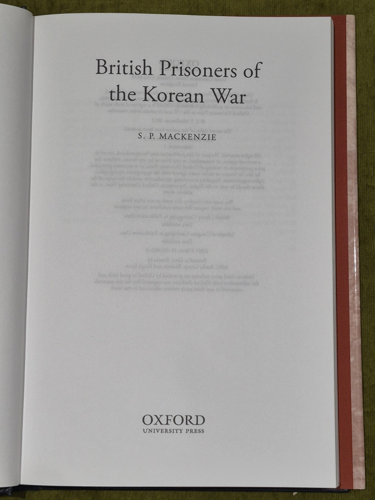 S.P. Mackenzie, British Prisoners of the Korean War 2012 First Edition3