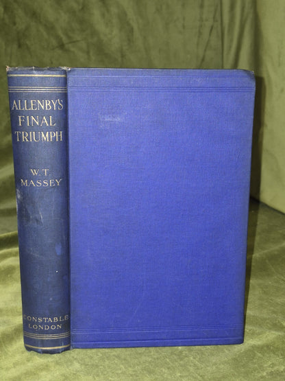 Allenby’s Final Triumph: Damascus, Jordan, By W. T. Massey - 1920 Edition0