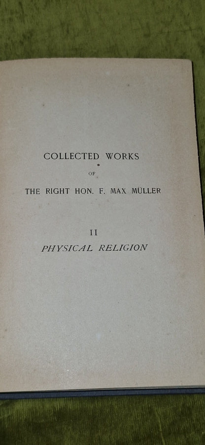 Physical Religion: The Gifford Lectures 1890 by Max Muller (1891 1st Edition)4
