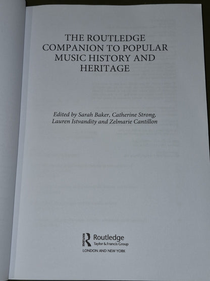 The Routledge Companion to Popular Music History and Heritage (2020 Paperback)3