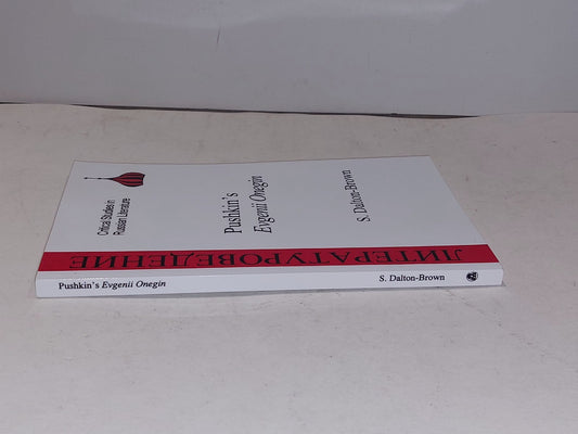 Pushkin's "Eugene Onegin" by Sally Dalton-Brown (2005) Paperback Book1