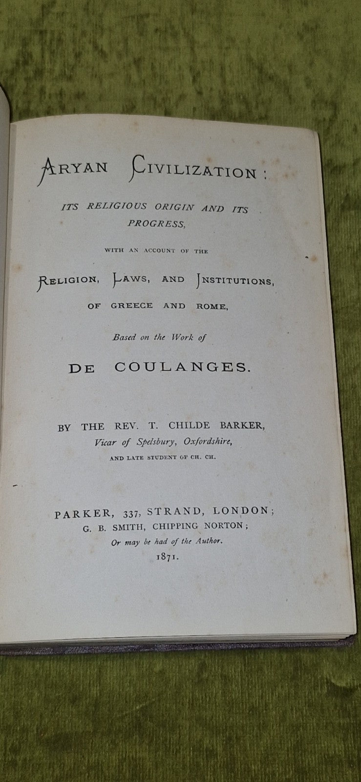 Aryan Civilization: Religious origin Progess (1871) Childe Barker, De Coulanges5