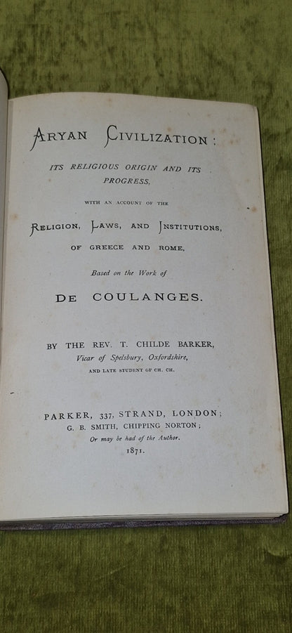 Aryan Civilization: Religious origin Progess (1871) Childe Barker, De Coulanges5