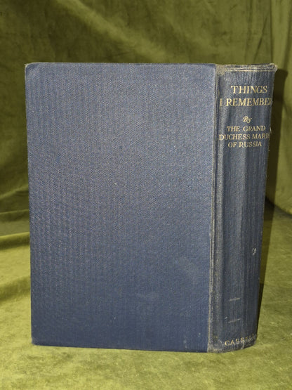 The Things I Remember By Grand Duchess Marie Of Russia Cassell 1930 First1
