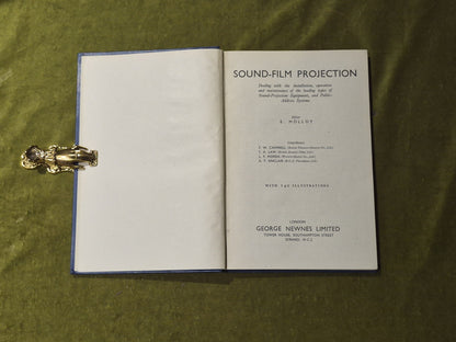 Sound-Film Projection - E Molloy , George Newnes 1st 1945 HB4