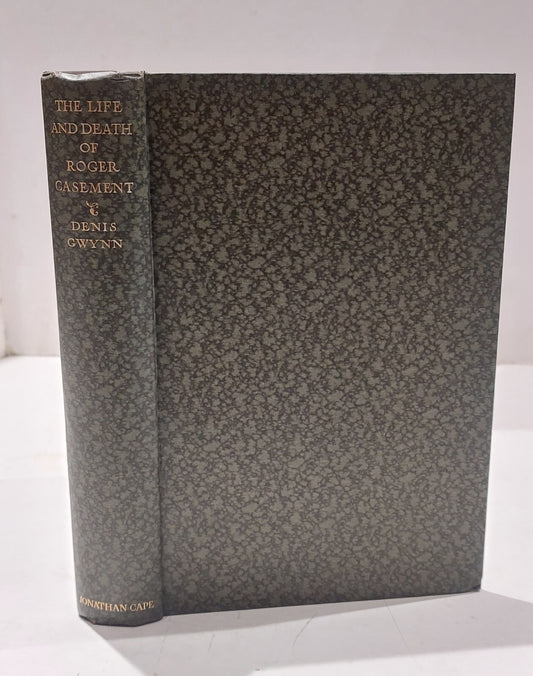 The Life And Death Of Roger Casement Dennis Gwynn (1934) Hb Book0