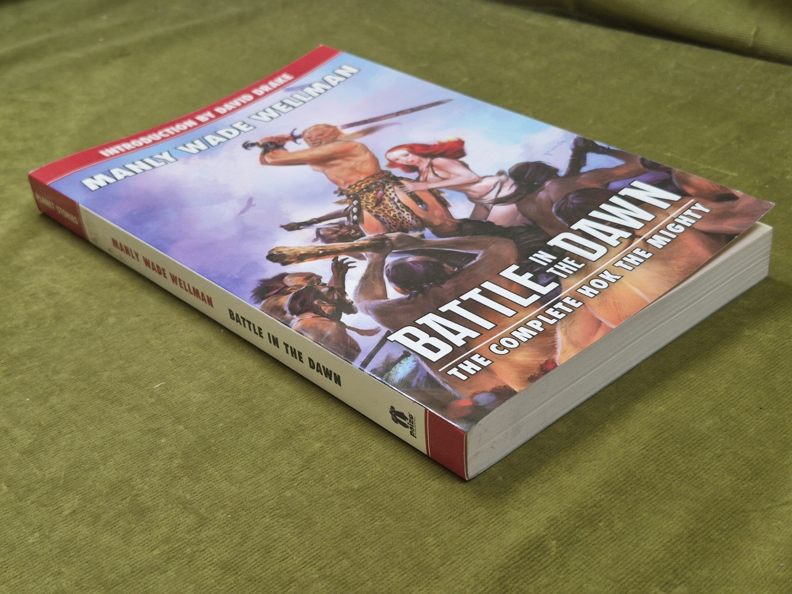 Battle in the Dawn Manly Wade Wellman 2011 David Drake Paperback2