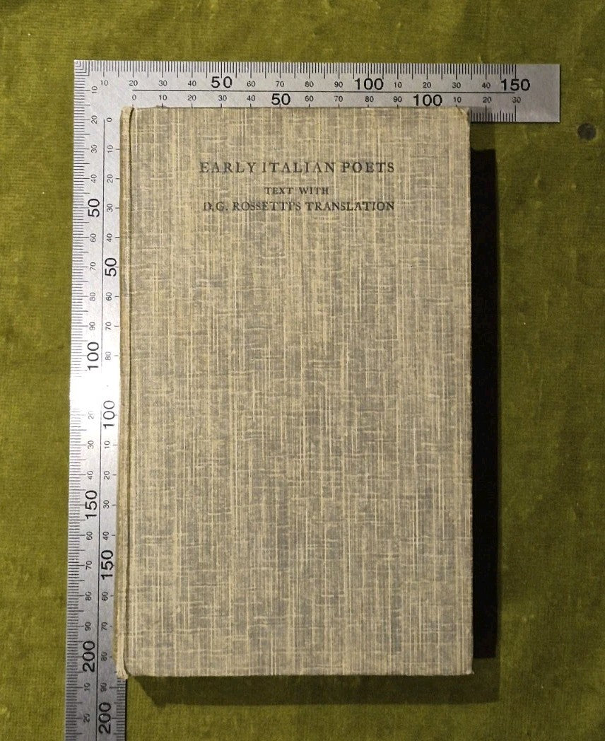Italian Poets Chiefly Before Dante (translated by D G Rossetti)0