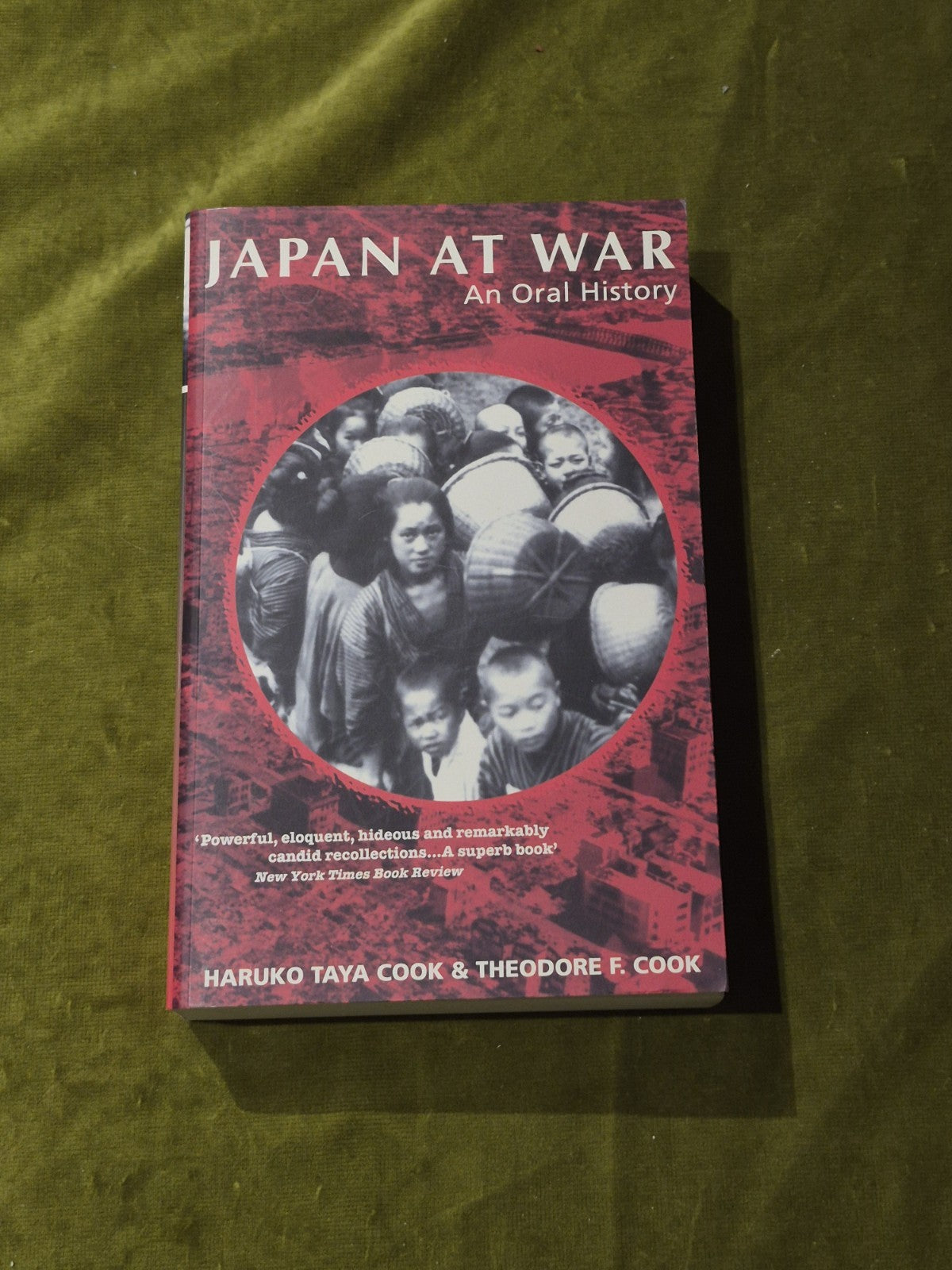 Japan At War: An Oral History-Haruko Taya Cook, Theodore F. Cook0