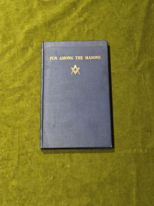 Fun Among the Masons - George M. Martin0