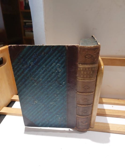Mid 19th Century Journal Book, The Leisure Hour (1853)1