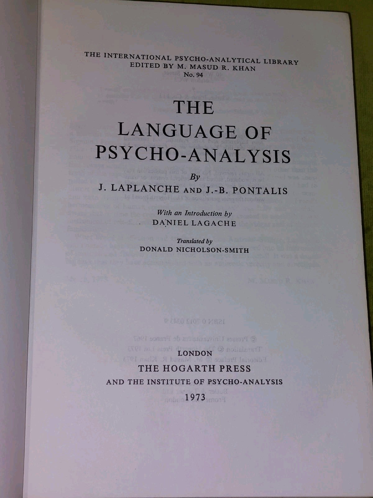 The Language Of PsychoAanlysis by J Laplanche and JB Pontalis (1973) 1st ed Hb4