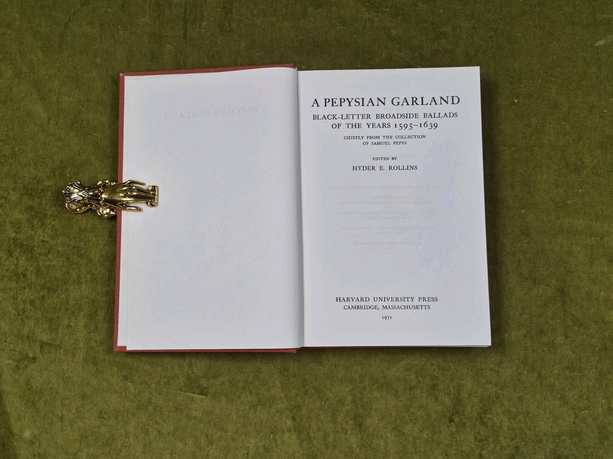 A Pepysian Garland by Hyder E. Rollins , Harvard HC 1971 1st US Hardback4