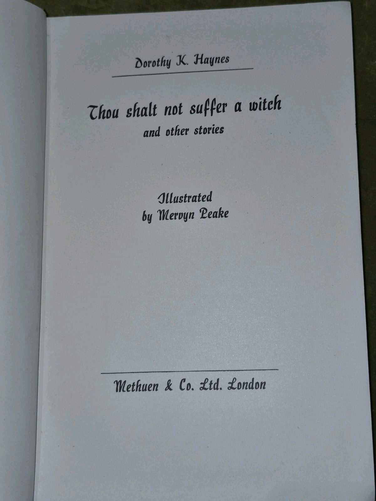 Thou Shalt Not Suffer A Witch and Other Stories Dorothy Haynes 19495