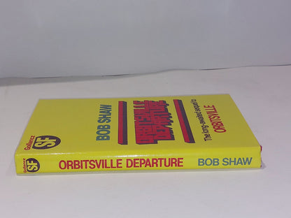 Orbitsville Departure by Bob Shaw SIGNED (1983) [Gollancz SF] Hb Dustjacket 1