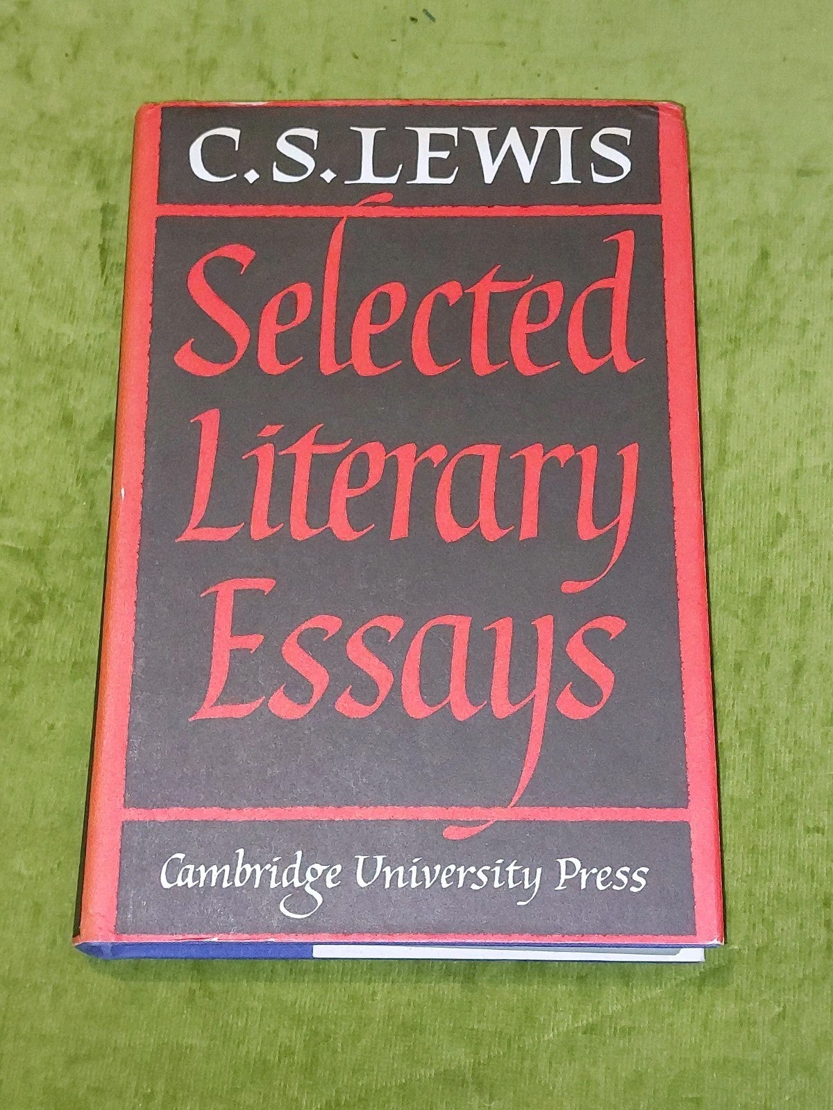 C.S. Lewis - Selected Literary Essays (1969) [Cambridge Uni] UK 1st Ed Hb / Dj0