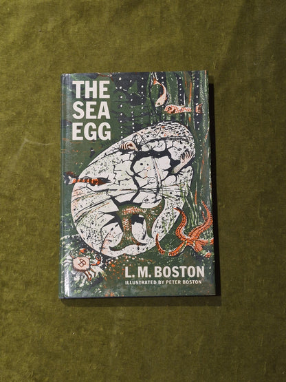 THE SEA EGG - L. M. Boston - Hardcover Book 1967 1st Edition0