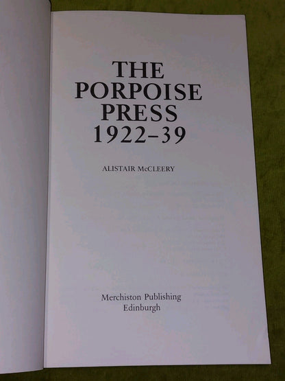 The Porpoise Press 1922-39 (1988) Alistair McCleery3