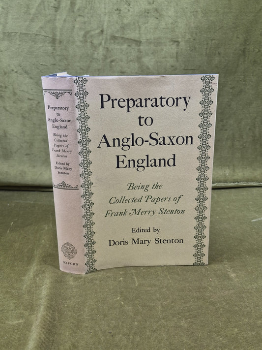 Preparatory to Anglo-Saxon England - Frank & Doris Stenton 1970 1st HB DJ0