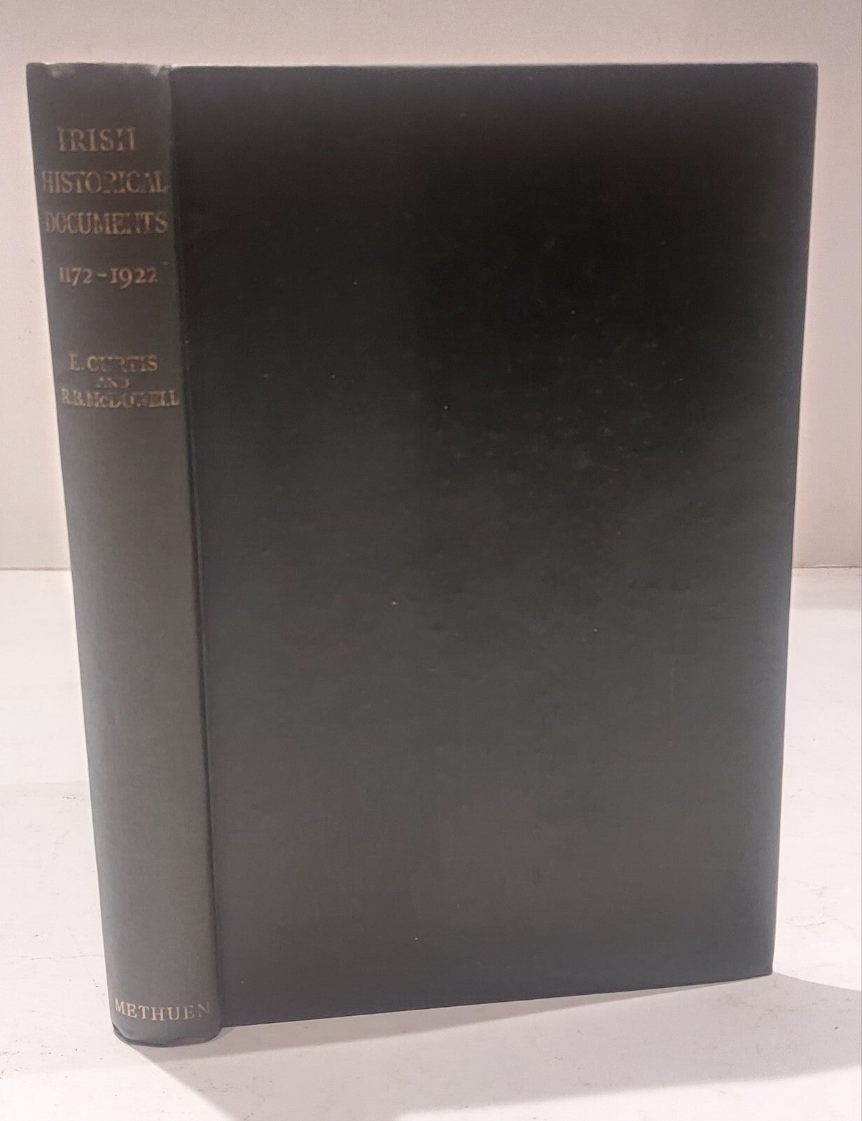 Irish Historical Documents 1172-1922, Curtis & McDowell, 1st Edition (1943)0