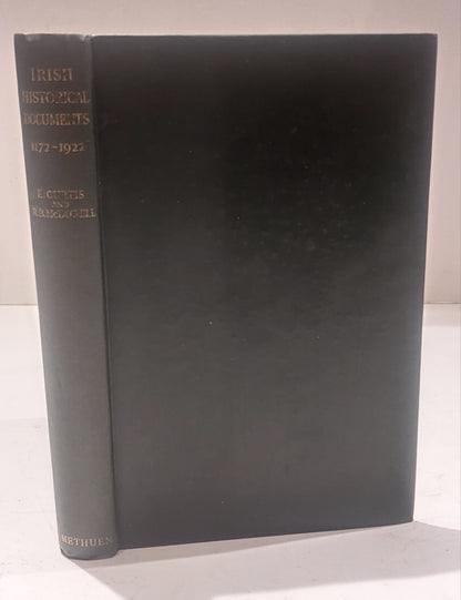 Irish Historical Documents 1172-1922, Curtis & McDowell, 1st Edition (1943)0