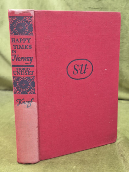 Happy Times in Norway First Edition Sigrid Undset 19423