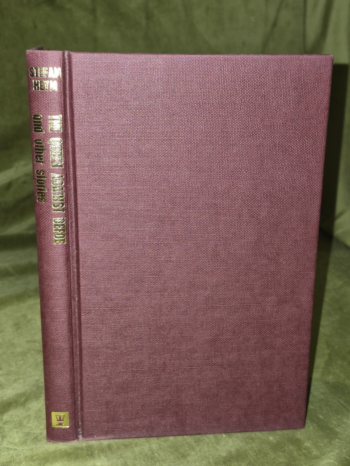 The Queen Against Defoe Steven Heym 1975 First Edition Hodder and Stoughton DJ2