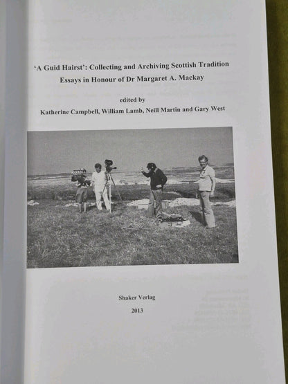 A Guid Hairst Collecting and Archiving Scottish Tradition Katherine Campbell4