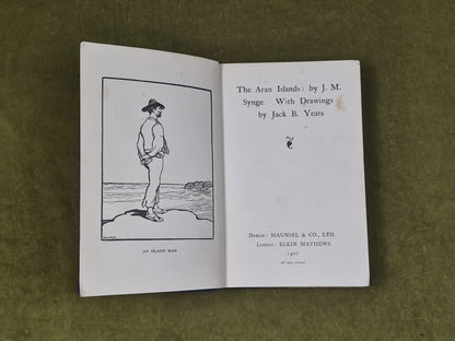 The Aran Islands - J M Synge , illus Jack B Yeats , Maunsel 1907 HB4