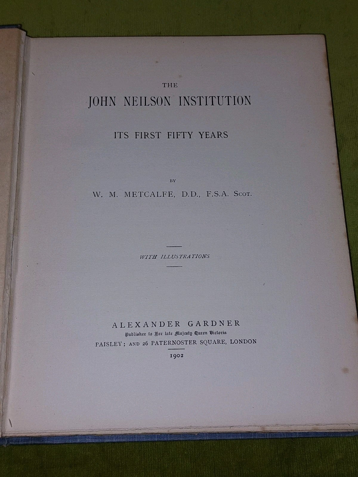 The John Neilson Institution Its First Fifty Years (1902) Metcalfe5